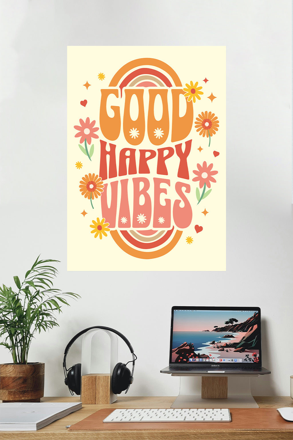 Good Happy Vibes | Motivational Poster